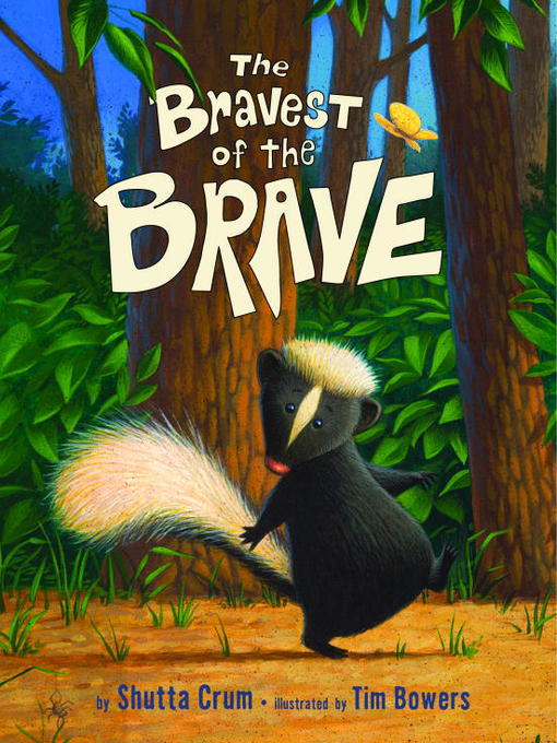 Title details for The Bravest of the Brave by Shutta Crum - Available